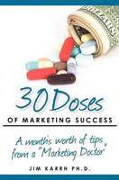 30 Doses of Marketing Success
