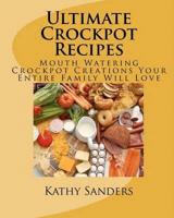 Ultimate Crockpot Recipes