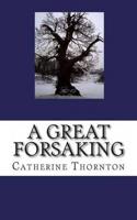 A Great Forsaking