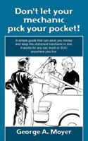 Don't Let Your Mechanic Pick Your Pocket!