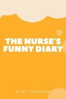 The Nurse's Funny Diary