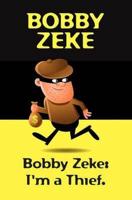 Bobby Zeke