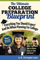 The Ultimate College Preparation Blueprint