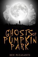 Ghosts of Pumpkin Park