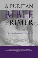 A Puritan Bible Primer