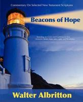 Commentary on Selected New Testament Scriptures Beacons of Hope