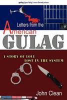 Letters from the American Gulag