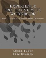 Experience Pros University Workbook