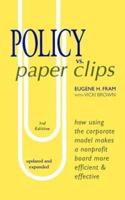 Policy Vs. Paper Clips