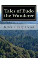 Tales of Eudo the Wanderer