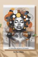 Mind Funk Times 21