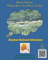 Alaskan Railroad Adventure
