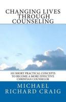 Changing Lives Through Counseling