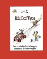 God's Little Red Wagon