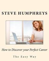 How to Discover Your Perfect Career