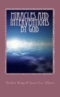 Miracles and Interventions by God