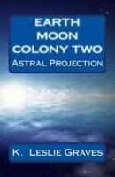 Earth Moon Colony Two