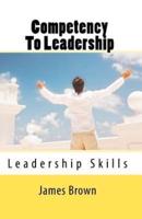 Competency to Leadership