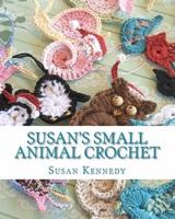 Susan's Small Animal Crochet