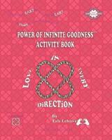 Power of Infinite Goodness Activity Book