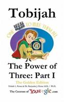 Tobijah - The Power of Three
