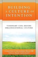 Building a Culture of Intention