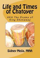 Life and Times of Chatoyer