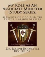 My Role as an Associate Minister (Study Series)