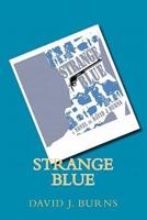 Strange Blue