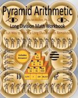 Pyramid Arithmetic Long Division Math Workbook