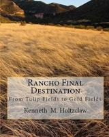 Rancho Final Destination