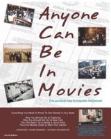 Anyone Can Be in Movies