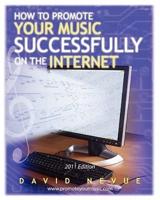 How to Promote Your Music Successfully on the Internet