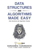 Data Structures and Algorithms Made Easy: Data Structure and Algorithmic Puzzles