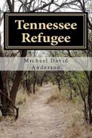 Tennessee Refugee