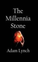 The Millennia Stone