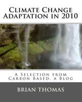 Climate Change Adaptation in 2010