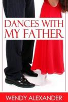 Dances With My Father