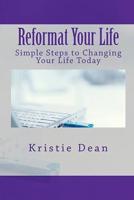 Reformat Your Life
