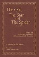 The Girl, the Star and the Spider Memorial Edition