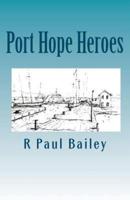 Port Hope Heroes