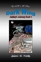 Tracks of the Dark Wing