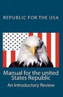 Manual for the United States Republic
