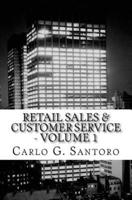 Retail Sales & Customer Service - Volume 1