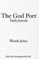 The God Port Daily Journal