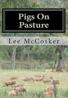 Pigs on Pasture