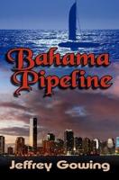 Bahama Pipeline