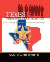 Texes (TM) Principal Certification