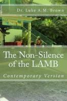 The Non-Silence of the LAMB ( Adult Family Contemporary Version)