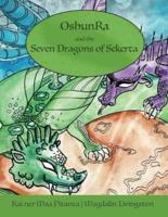 OshunRa and the 7 Dragons of Sekerta